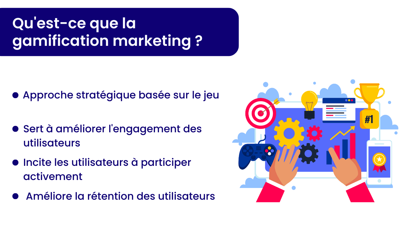 la gamification marketing c'est quoi ?