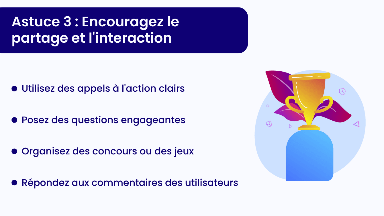 Encouragez le partage et l'interaction sur Facebook