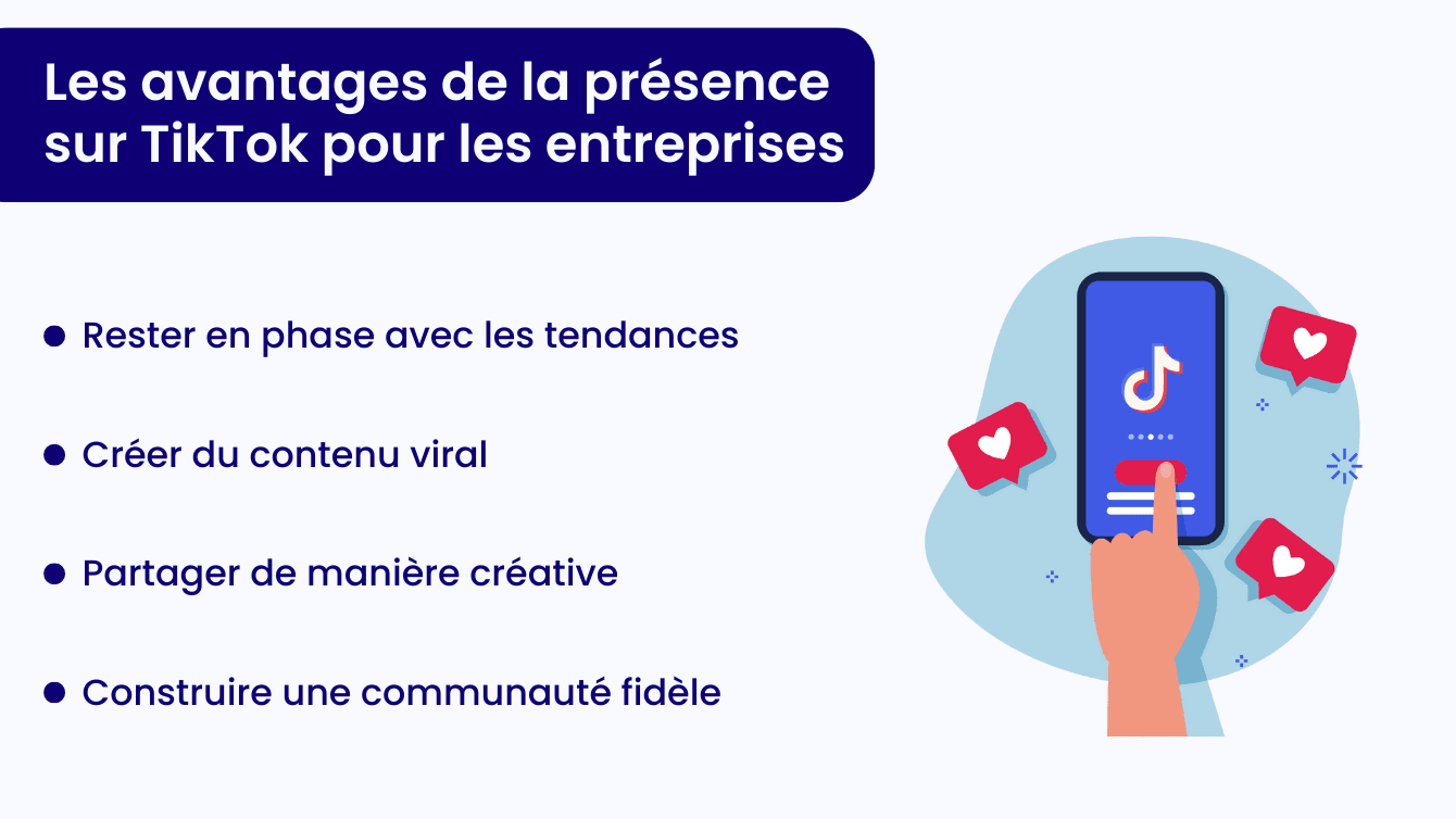 les avantages de la présence sur TikTok pour les entreprises