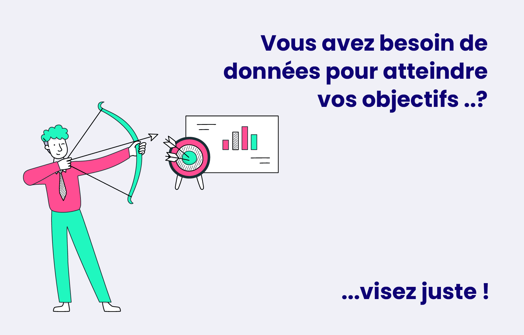 Atteindre ses objectifs avec les données clients