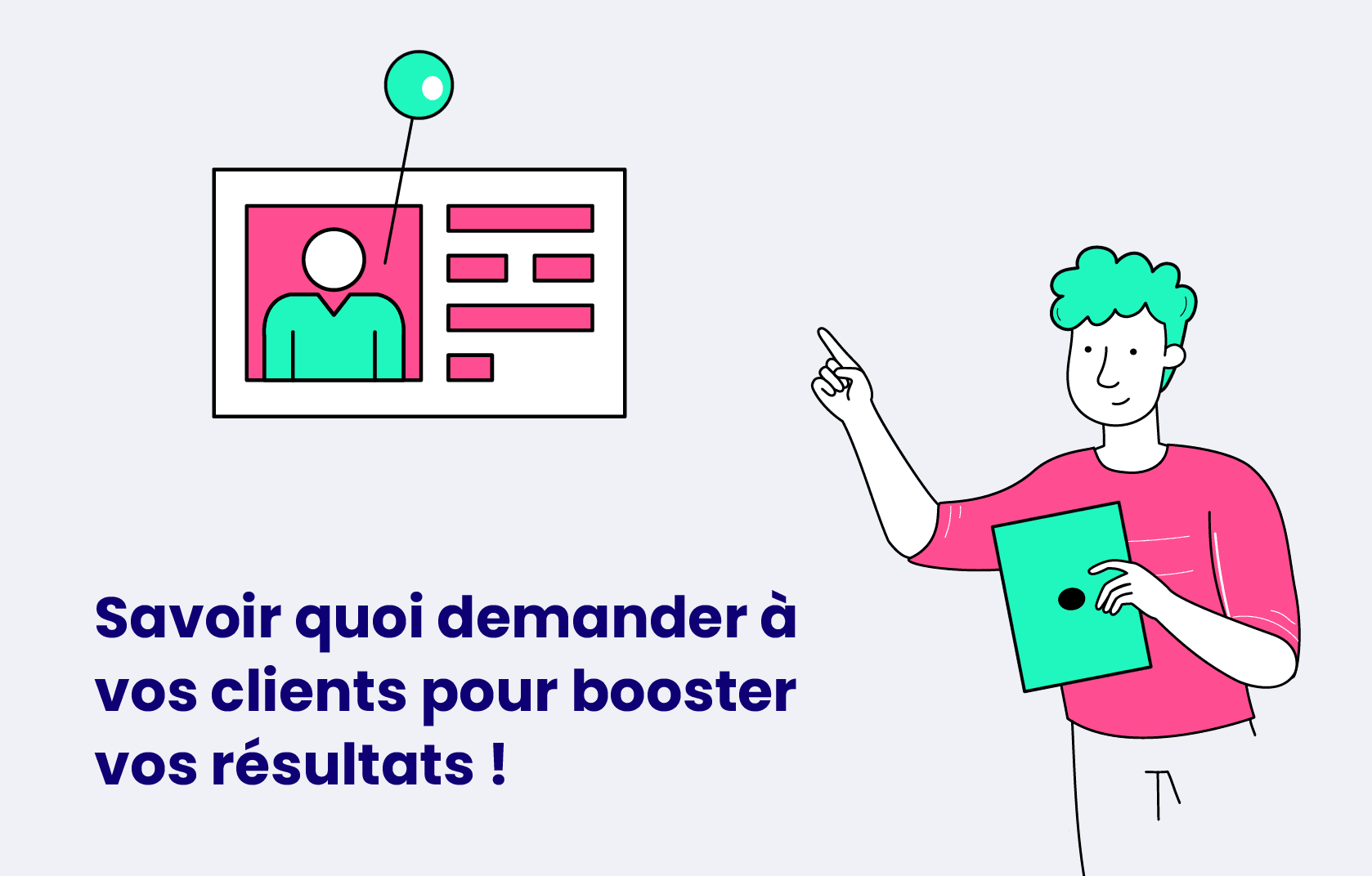 Quelle data clients récolter ? 