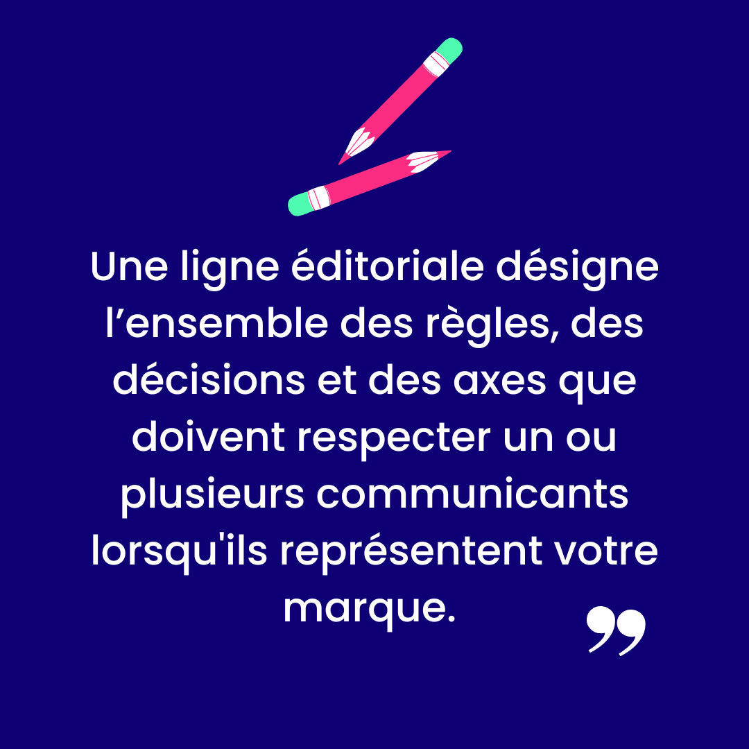 Ligne éditoriale c'est quoi ?