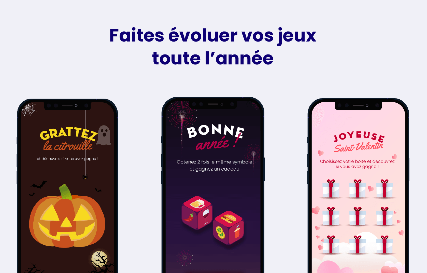 jeux marketing avec des temps forts tout au long de l'année